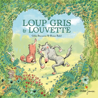 Loup Gris et Louvette - DIDIER  jeunesse
