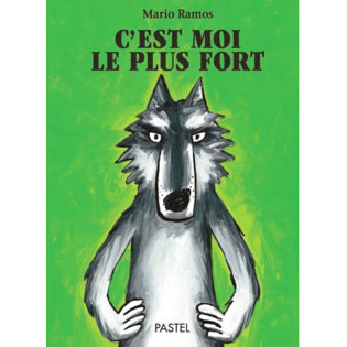 C est moi le plus fort - Grand format - Moulin Roty