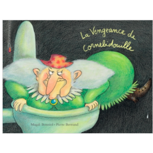LA VENGEANCE DE CORNEBIDOUILLE - Grand Format - Moulin Roty