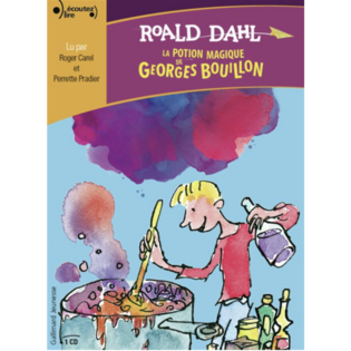 La potion magique de Georges Bouillon