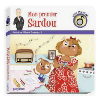 Livre musical - Mon premier Sardou - PLAY BAC