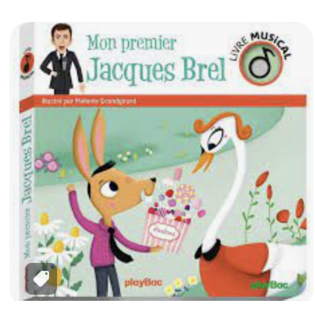 Livre musical - Mon Premier Jacques Brel - PLAY BAC