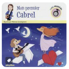 Livre musical - Mon Premier Cabrel - PLAY BAC