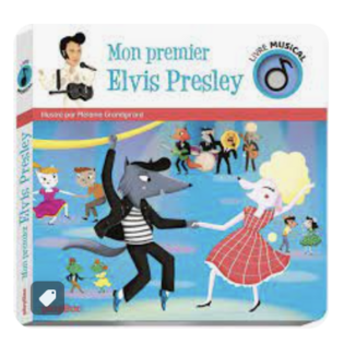 Livre musical - Mon Premier Elvis Presley - PLAY BAC