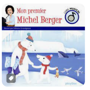 Livre musical - Mon Premier Michel Berger - PLAY BAC