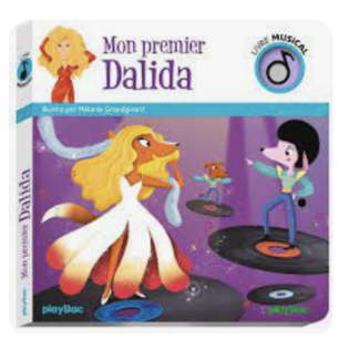 Livre musical - Mon Premier Dalida - PLAY BAC
