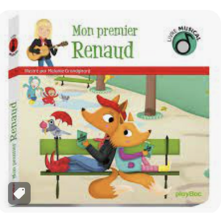 Livre musical - Mon Premier Renaud - PLAY BAC