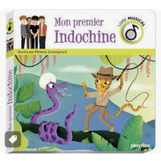Livre musical - Mon Premier INDOCHINE - PLAY BAC