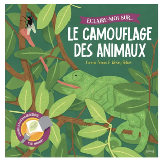 Eclaire-moi sur le camouflage des animaux