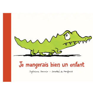 Je mangerais bien un enfant - Poche