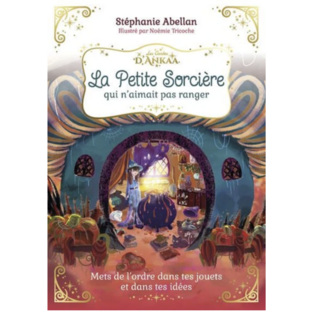 La petite sorcière qui n'aimait pas ranger