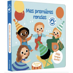 MES PREMIERS SONORES - MES PREMIÈRES RONDES - SONORE