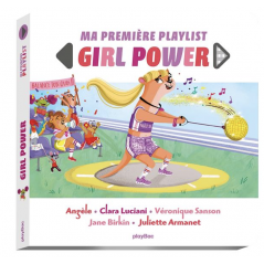 Livre musical - Ma première playlist : Girl power - PLAY BAC