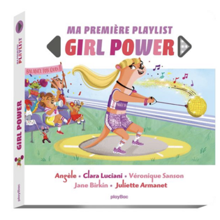Livre musical - Ma première playlist : Girl power - PLAY BAC