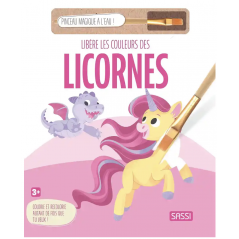 Libère les couleurs des licornes - Avec 1 pinceau magique à l'eau ! -  SASSI