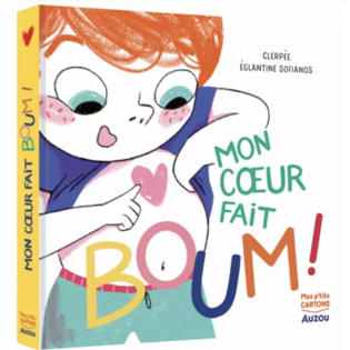Mon coeur fait boum !- AUZOU