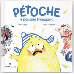 Pétoche le poussin froussard