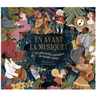En avant la musique ! Livre sonore - Kimane