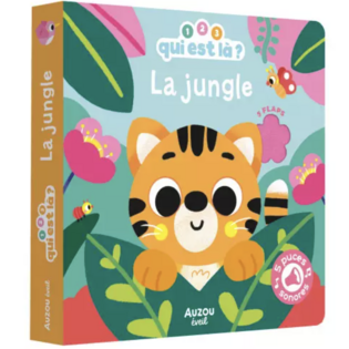 1, 2, 3, qui est là ? - La jungle - AUZOU SONORE
