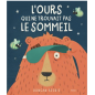 L'Ours qui ne trouvait pas le sommeil - KIMANE
