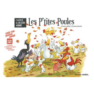 BLINK BOOK - Cahier de dessin animé - Les P'tites Poules