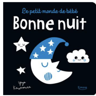 Le petit monde de bébé - Bonne nuit - KIMANE