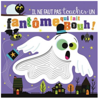 Monstre, montre-toi ! - Il ne faut pas toucher un fantôme qui fait bouh