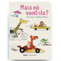 Bugali - Livre interactif - Mais où vont-ils ? (3+)