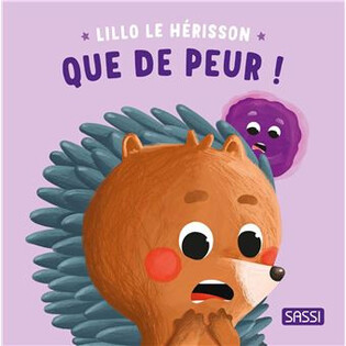 Lillo le hérisson - Que de peur ! - SASSI