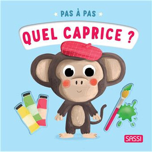 Pas à pas - Quel caprice ? - SASSI