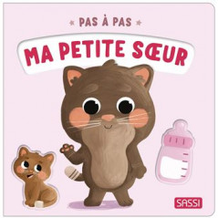 Pas à pas - Ma petite sœur