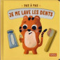 Pas à pas - Je me lave les dents
