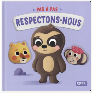 Pas à pas - Respectons - nous - SASSI