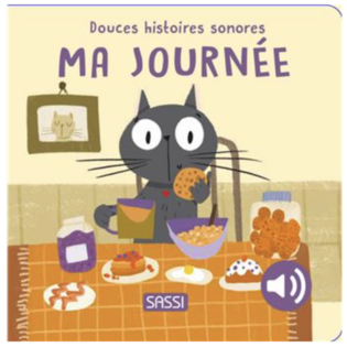 Ma journée - Douces histoires sonores - SASSI