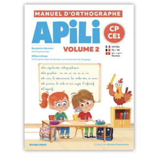 Manuel d’orthographe CP / CE1 (P1-P2) Volume 2 - Apili