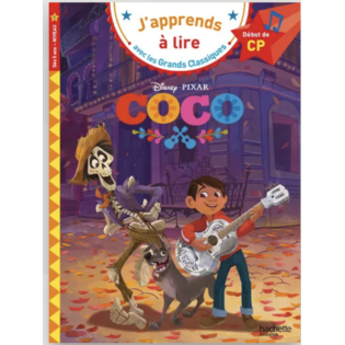 J’apprends à lire - Disney - Coco, CP Niveau 1