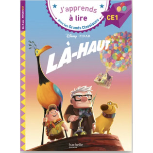J’apprends à lire - Disney - Là-Haut, CE1