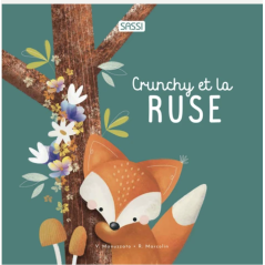Crunchy et la ruse - SASSI