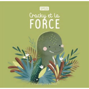 Cracky et la force - SASSI