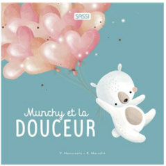 Munchy et la douceur - SASSI