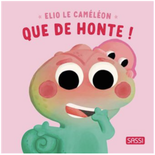 Elio le caméléon. Que de honte ! - SASSI