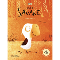Récits sonores. Dans la savane - Album Sassi