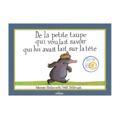 De la petite taupe qui voulait savoir qui lui avait fait sur la tête (version album)