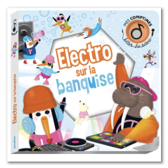 BETES DE SCENE - ELECTRO SUR LA BANQUISE - PLAY BAC