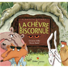 LA CHEVRE BISCORNUE - POCHE - DIDIER  jeunesse