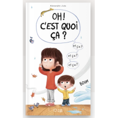 Oh ! C'est quoi ça ?