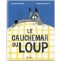 Le cauchemar du loup - Album Jeunesse