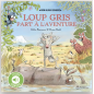 Loup gris part à l'aventure - Livre sonore - DIDIER jeunesse