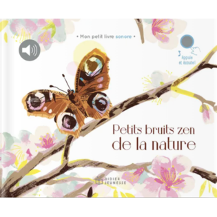 Petits Bruits zen de la nature