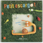 Petit escargot - poche - DIDIER jeunesse